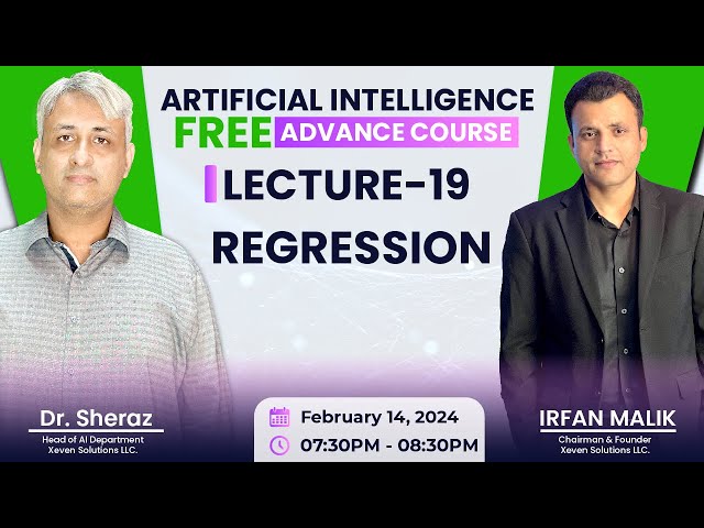 AI Free Advance Course: Lecture 19