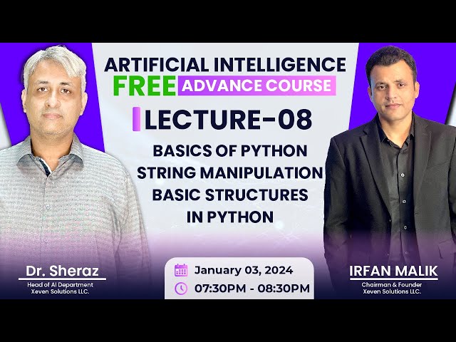 AI Free Advance Course: Lecture 8