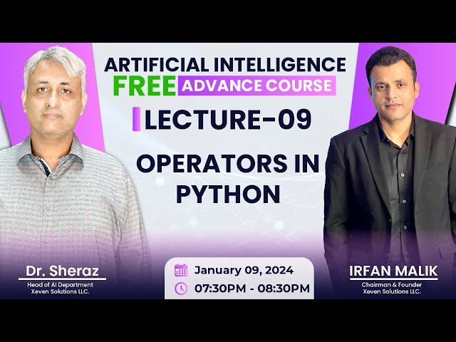 AI Free Advance Course: Lecture 9