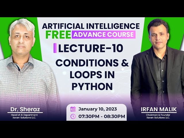 AI Free Advance Course: Lecture 10