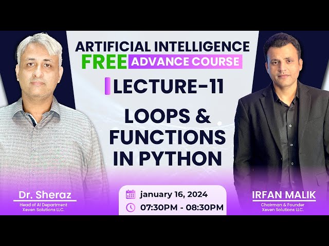AI Free Advance Course: Lecture 11