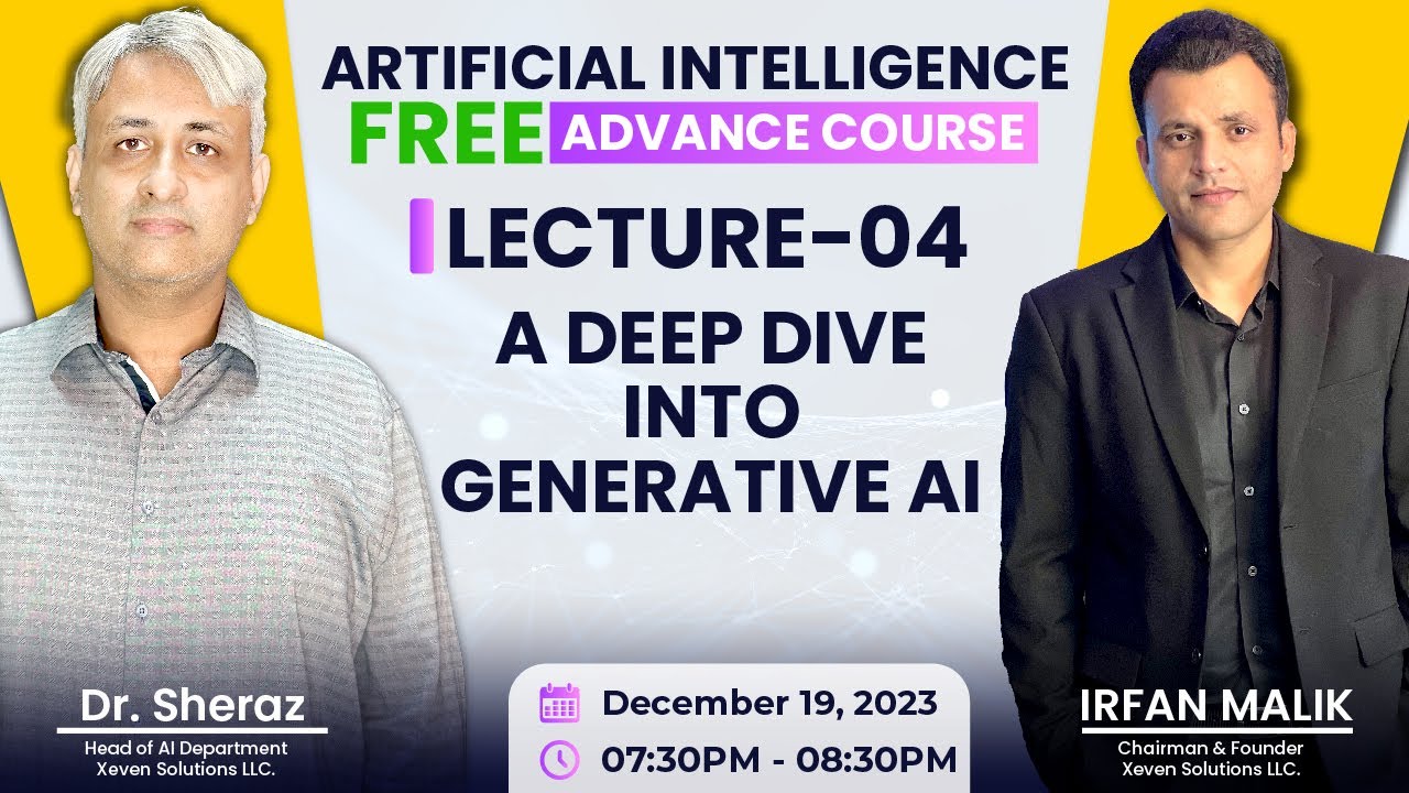 AI Free Advance Course: Lecture 4
